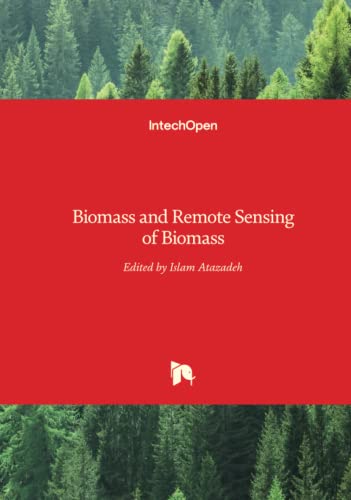Stock image for BIOMASS AND REMOTE SENSING OF BIOMASS (HB 2014) for sale by Basi6 International