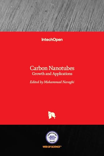 Beispielbild fr Carbon Nanotubes: Growth and Applications zum Verkauf von Lucky's Textbooks