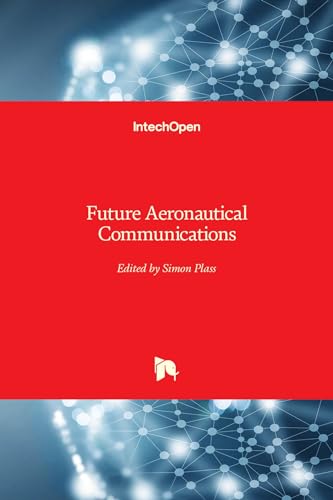 9789533076256: Future Aeronautical Communications