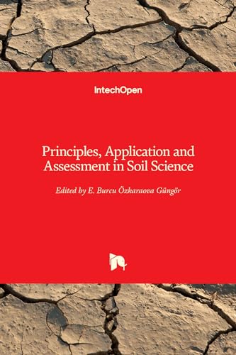 Stock image for PRINCIPLES APPLICATION AND ASSESSMENT IN SOIL SCIENCE (HB 2014) for sale by Basi6 International