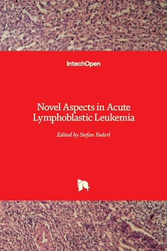 Imagen de archivo de Novel Aspects in Acute Lymphoblastic Leukemia a la venta por Lucky's Textbooks
