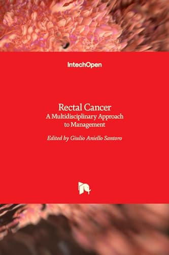 Stock image for Rectal Cancer - A Multidisciplinary Approach to Management for sale by Lucky's Textbooks