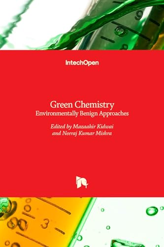 Stock image for Green Chemistry - Environmentally Benign Approaches for sale by Lucky's Textbooks