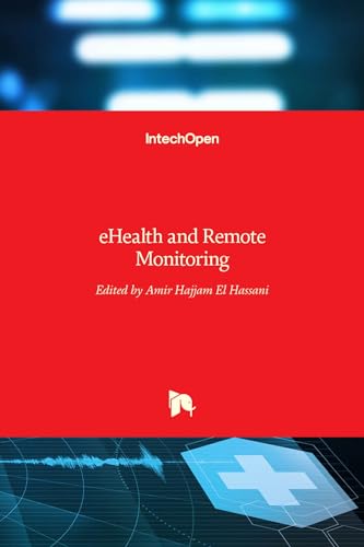 Imagen de archivo de eHealth and Remote Monitoring a la venta por Lucky's Textbooks