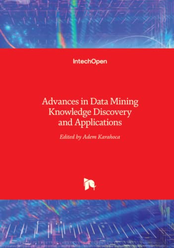 Stock image for ADVANCES IN DATA MINING KNOWLEDGE DISCOVERY AND APPLICATIONS (HB 2014) for sale by Basi6 International