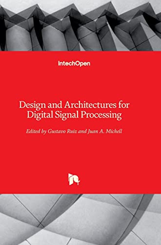 9789535108740: Design and Architectures for Digital Signal Processing