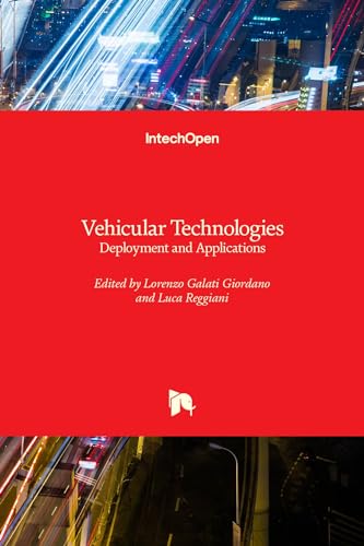 Stock image for Vehicular Technologies: Deployment and Applications for sale by Lucky's Textbooks