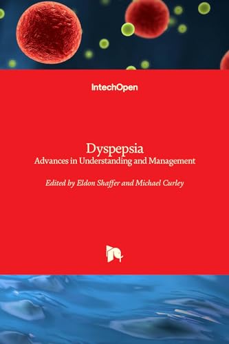 Stock image for Dyspepsia: Advances in Understanding and Management for sale by Lucky's Textbooks