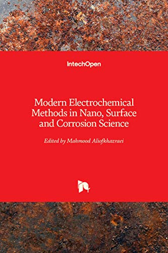 9789535115861: Modern Electrochemical Methods in Nano, Surface and Corrosion Science