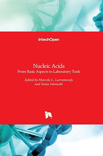 9789535122647: Nucleic Acids: From Basic Aspects to Laboratory Tools