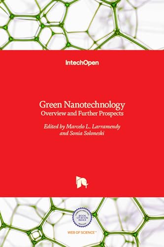 Stock image for GREEN NANOTECHNOLOGY OVERVIEW AND FURTHER PROSPECTS (HB 2017) for sale by Basi6 International