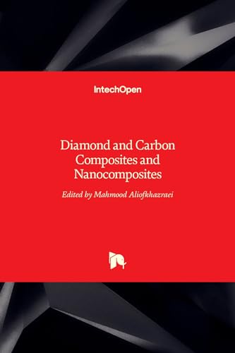 9789535124535: Diamond and Carbon Composites and Nanocomposites