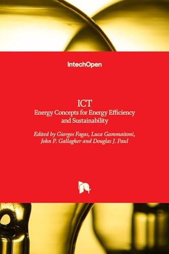 Imagen de archivo de ICT ENERGY CONCEPTS FOR ENERGY EFFICIENCY AND SUSTAINABILITY (HB 2018) a la venta por Romtrade Corp.