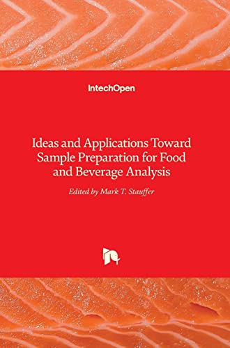 Stock image for Ideas and Applications Toward Sample Preparation for Food and Beverage Analysis for sale by Lucky's Textbooks
