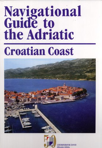 9789536036097: Navigational Guide to the Adriatic : Croatian Coast