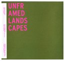 Stock image for Unframed Landscapes for sale by Hodmandod Books