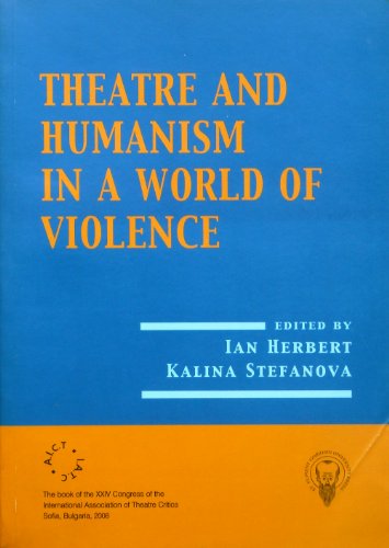 Imagen de archivo de Theatre and Humanism in a World of Violence a la venta por HPB Inc.