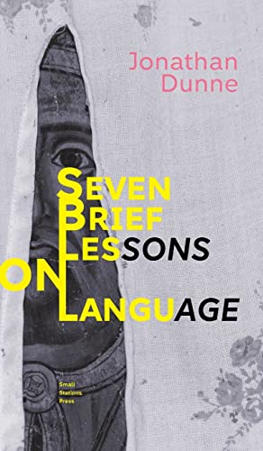 Stock image for Seven Brief Lessons on Language for sale by PlumCircle