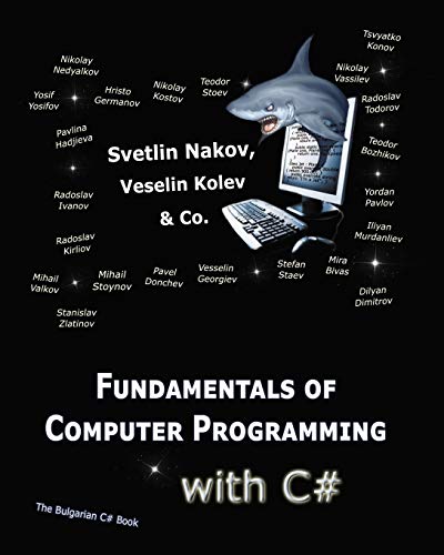 9789544007737: Fundamentals of Computer Programming with C#: Programming Principles, Object-Oriented Programming, Data Structures (free programming books)
