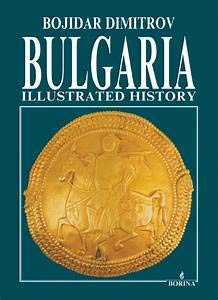 9789545000447: Bulgaria: Illustrated history