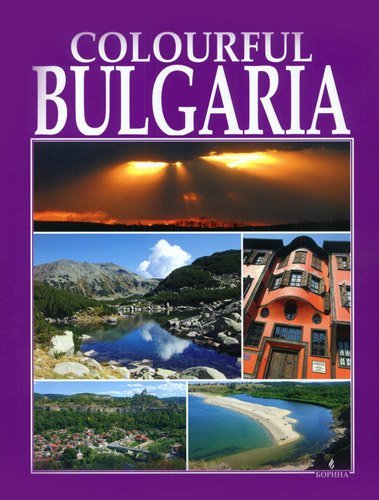Beispielbild fr Colourful Bulgaria zum Verkauf von Better World Books