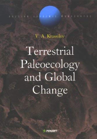 Stock image for Terrestrial Paleoecology and Global Change (Russian Academic Monographs) for sale by Hay-on-Wye Booksellers