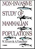 Beispielbild fr Non-Invasive Study of Mammalian Populations zum Verkauf von Ammareal