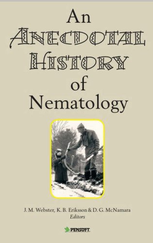 Beispielbild fr An Anecdotal History of Nematology zum Verkauf von suffolkbooks