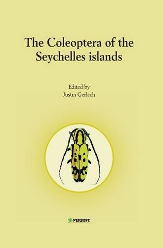 9789546424983: The Coleoptera of the Seychelles Islands: v. 88 (Pensoft Series Faunistica)