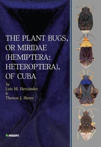 9789546425294: The Plant Bugs, or Miridae (Hemiptera: Heteroptera), of Cuba (Faunistica)