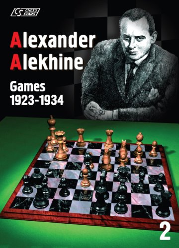 Stock image for Alexander Alekhine: Games 1923-1934 (Games Collections) for sale by Wonder Book