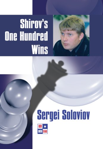 Stock image for Shirov's One Hundred Wins (Games Collections) for sale by Wonder Book