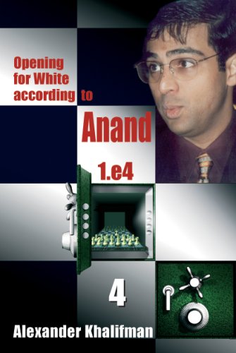 Stock image for Opening for White according to Anand 1.e4, Volume 4 (Repertoire Books) for sale by Reader's Corner, Inc.