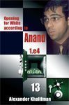 9789548782784: Opening for White According to Anand 1.E4: v. 13
