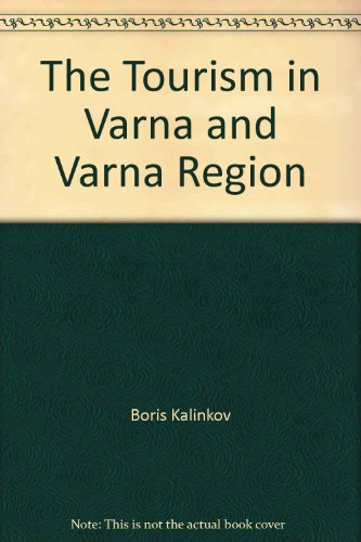 

The Tourism in Varna and Varna Region