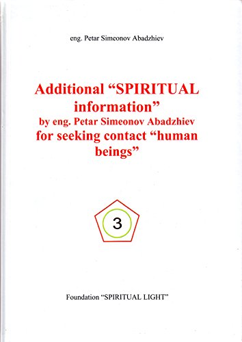Stock image for Additional "SPIRITUAL Information" for Seeking Contact "Human Beings" [Hardcover] for sale by Broad Street Books