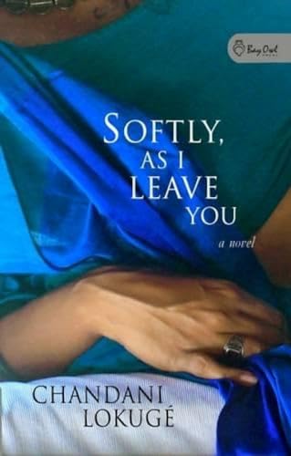 Stock image for Softly, as I Leave You: A Novel for sale by RavenstoneBooks