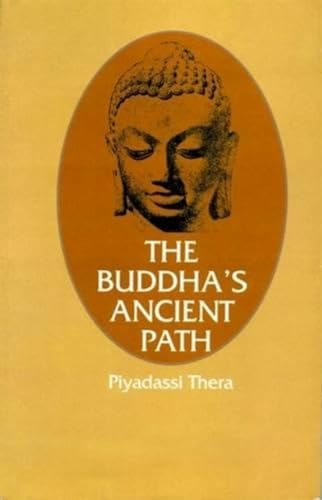 Stock image for The Buddha's Ancient Path for sale by WorldofBooks