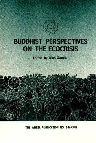 Beispielbild fr Buddhist Perspectives on the Ecocrisis zum Verkauf von Blackwell's
