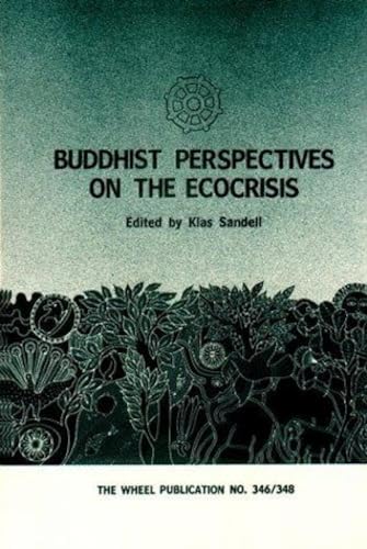 Stock image for Buddhist Perspectives on the Ecocrisis for sale by Blackwell's