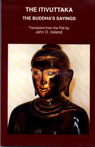 9789552400667: The Itivuttaka: Buddha's Sayings