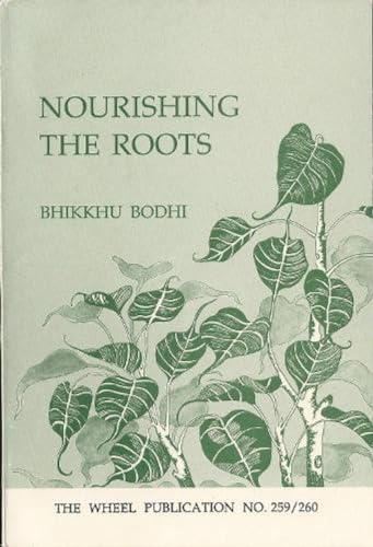 Stock image for Nourishing the Roots for sale by ThriftBooks-Dallas