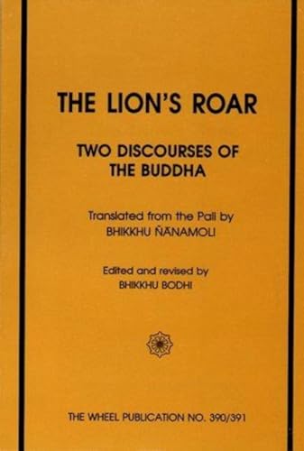 9789552401152: The Lion's Roar:: Sihanada Suttas