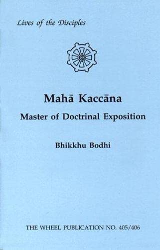 Stock image for Maha Kaccana Master of Doctrinal Exposition for sale by PBShop.store US