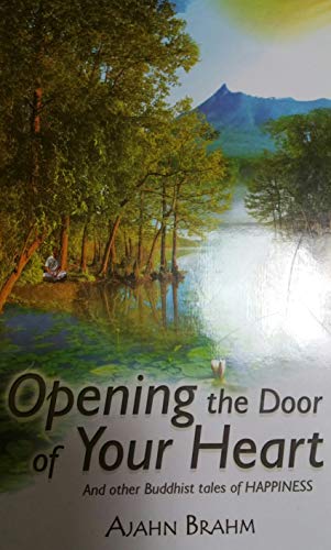 Beispielbild fr Opening the Door of your Heart and other Buddhist Tales of Happiness zum Verkauf von WorldofBooks