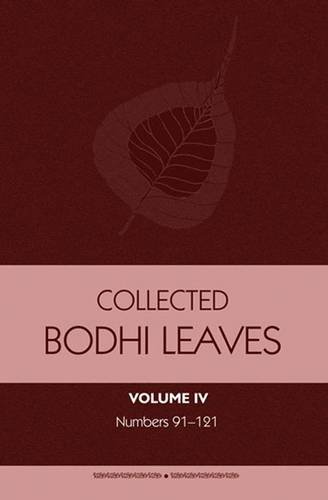 Stock image for Collected Bodhi Leaves : Vol. IV (BL 91?121) for sale by Books Puddle
