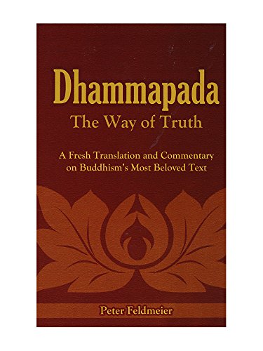 Stock image for Dhammapada The Way of Truth for sale by PBShop.store US