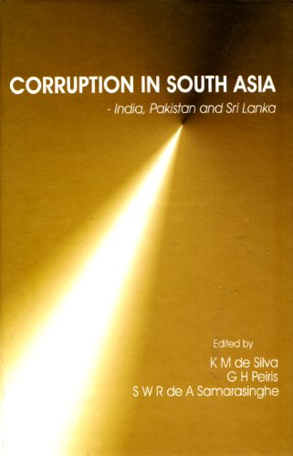 Beispielbild fr Corruption in South Asia ; India, Pakistan and Sri Lanka zum Verkauf von HPB-Red