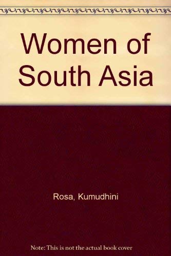 9789556070132: Women of South Asia by Rosa, Kumudhini