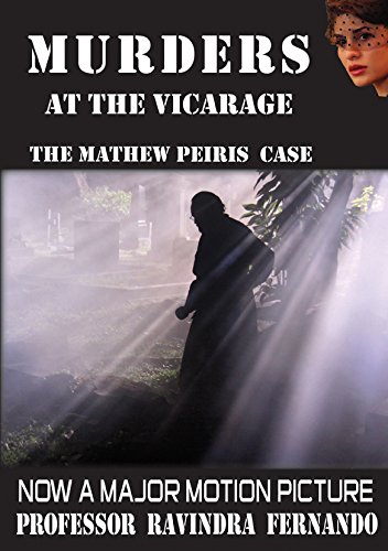 Stock image for Murders At the Vicarage: The Mathew Peiris Case for sale by WorldofBooks